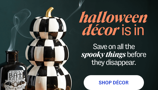 Halloween decor is in. Save on all the spooky things before they disappear.