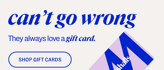 gift crds can't go wrong they always love a gift card shop gift cards